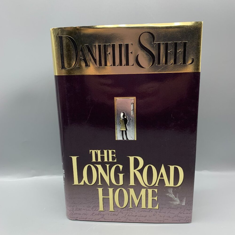 The Long Road Home Hardcover Novel by Danielle Steel